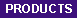 products1.GIF (174 bytes)